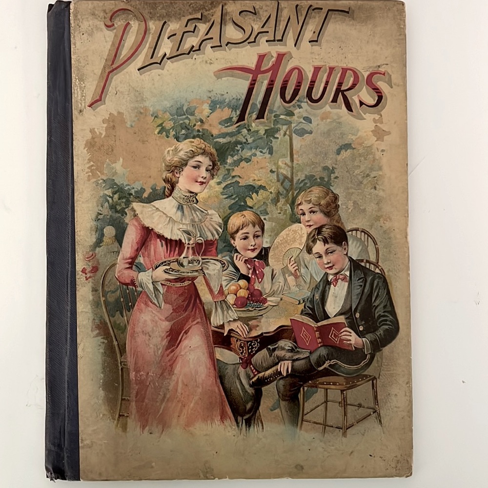 Antique Victorian Book - Pleasant Hours